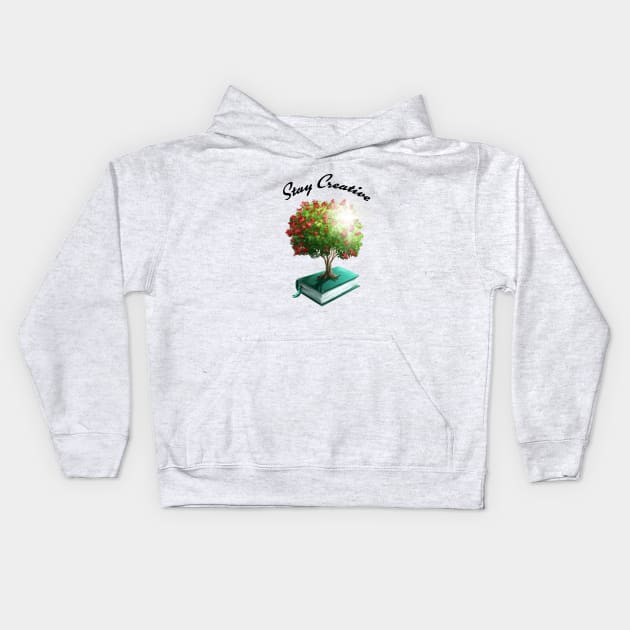 Stay Creative Kids Hoodie by StayCreative